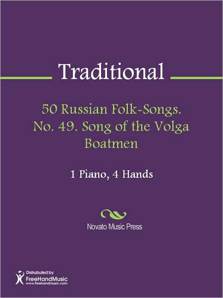 50 Russian Folk-Songs. No. 49. Song of the Volga Boatmen
