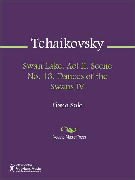 Swan Lake. Act II. Scene No. 13. Dances of the Swans IV