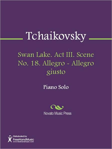 Swan Lake. Act III. Scene No. 18. Allegro - Allegro giusto