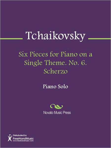 Six Pieces for Piano on a Single Theme. No. 6. Scherzo