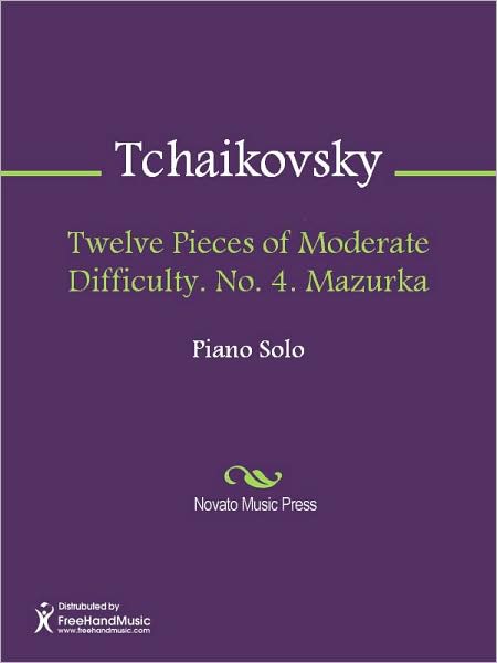 Twelve Pieces of Moderate Difficulty. No. 4. Mazurka