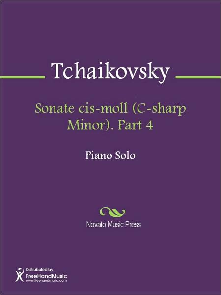 Sonate cis-moll (C-sharp Minor). Part 4