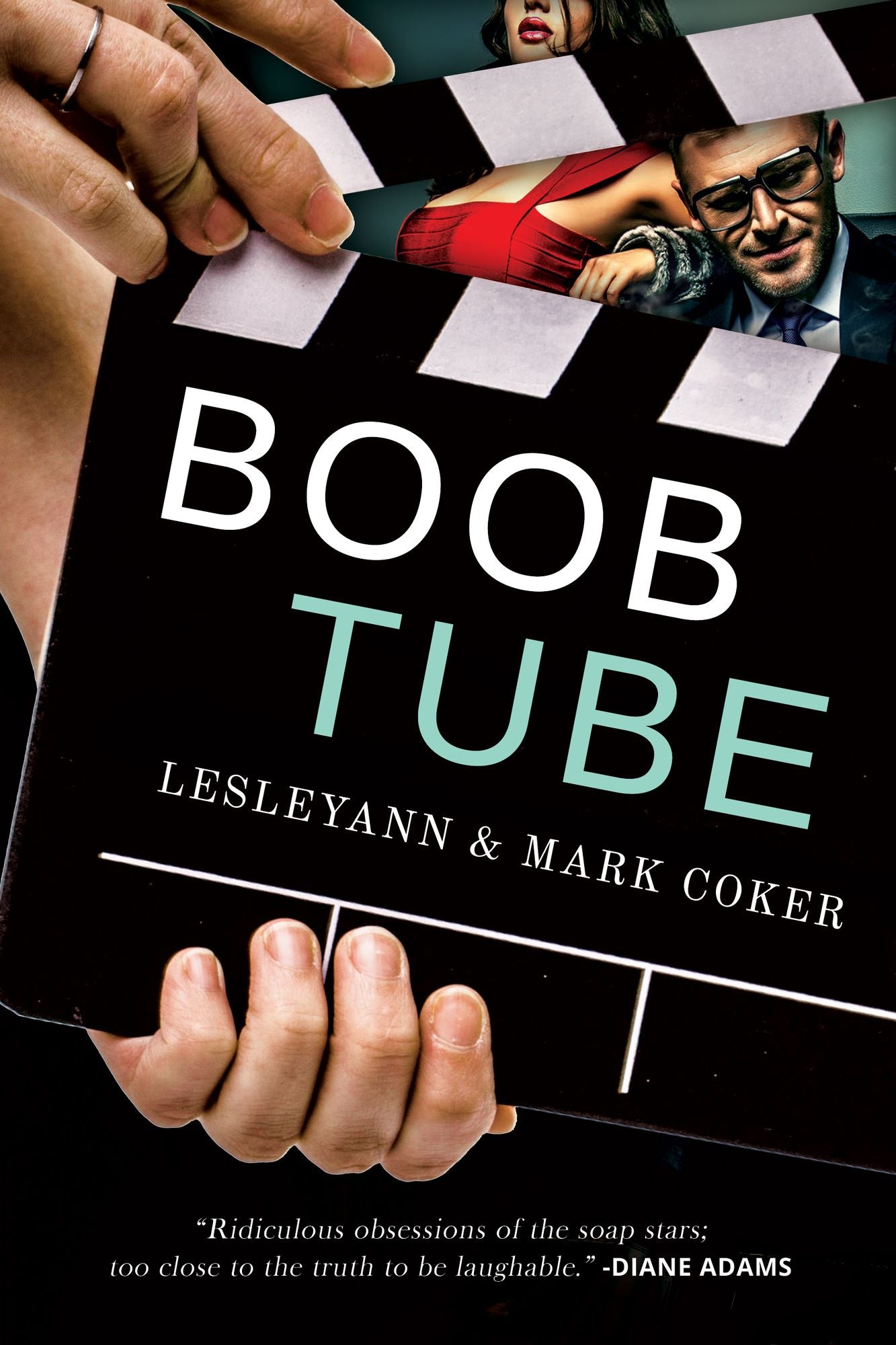 Boob Tube (a Soap Opera Novel)