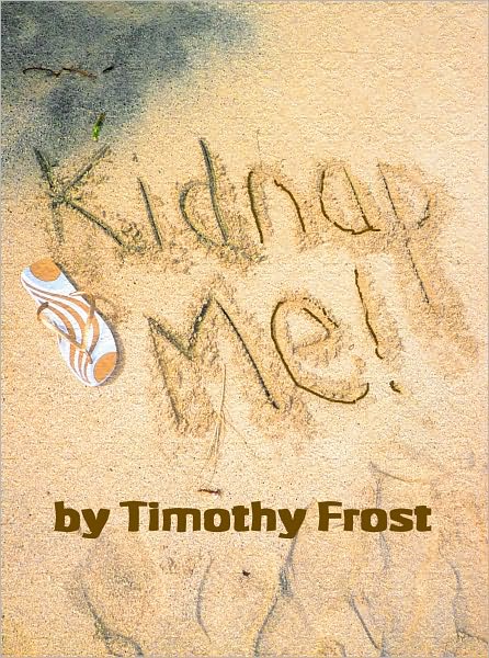 Kidnap Me!