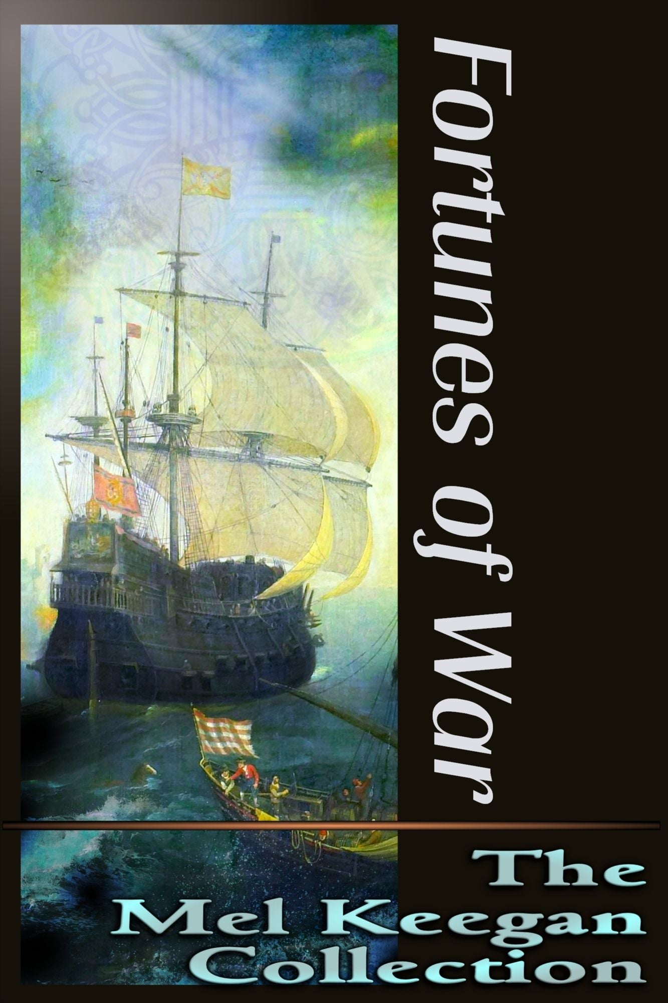 Fortunes of War