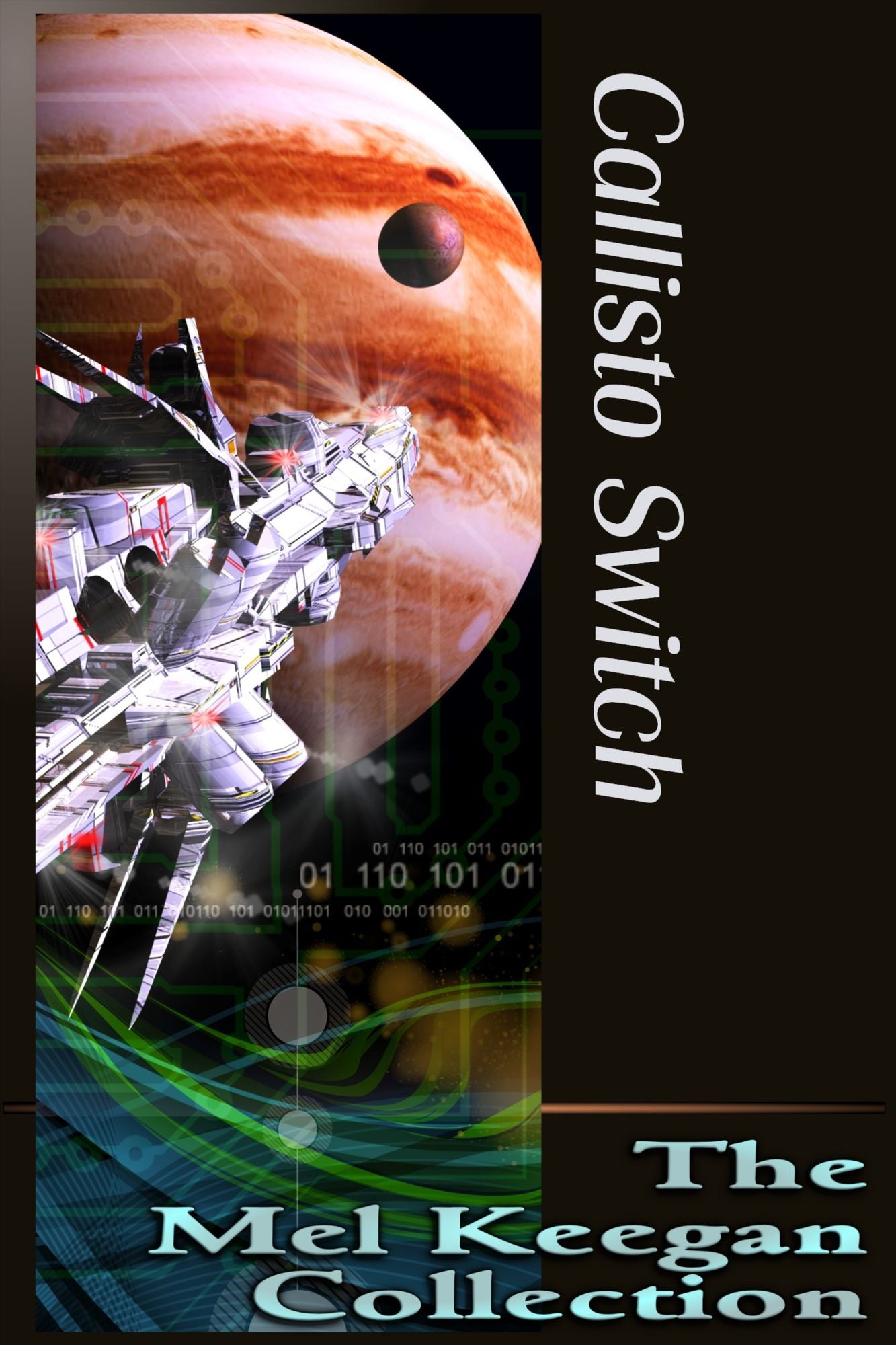 Callisto Switch