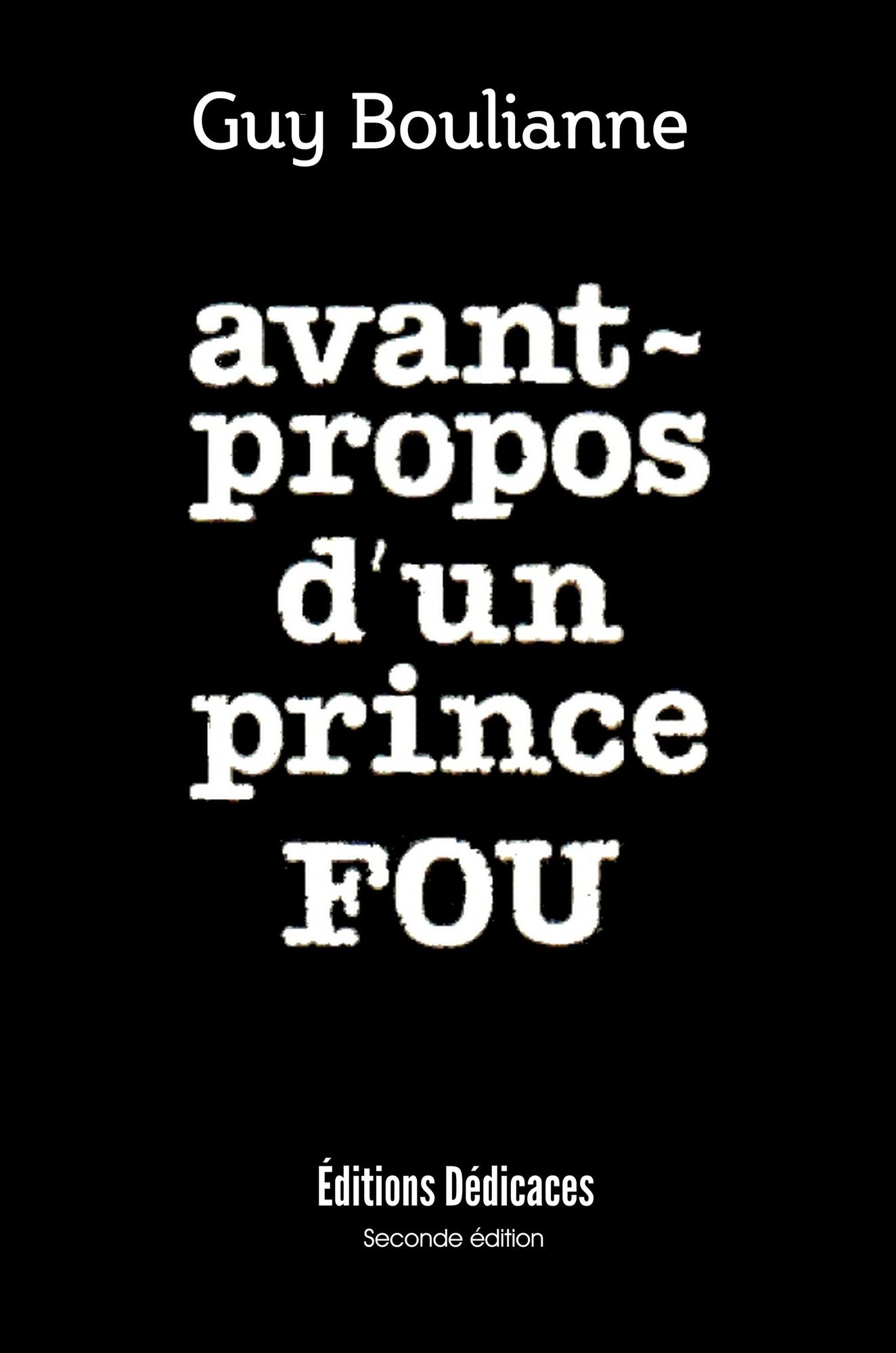 Avant-propos d'un prince fou