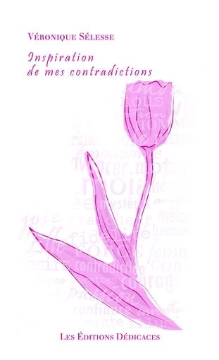 Inspiration de mes contradictions
