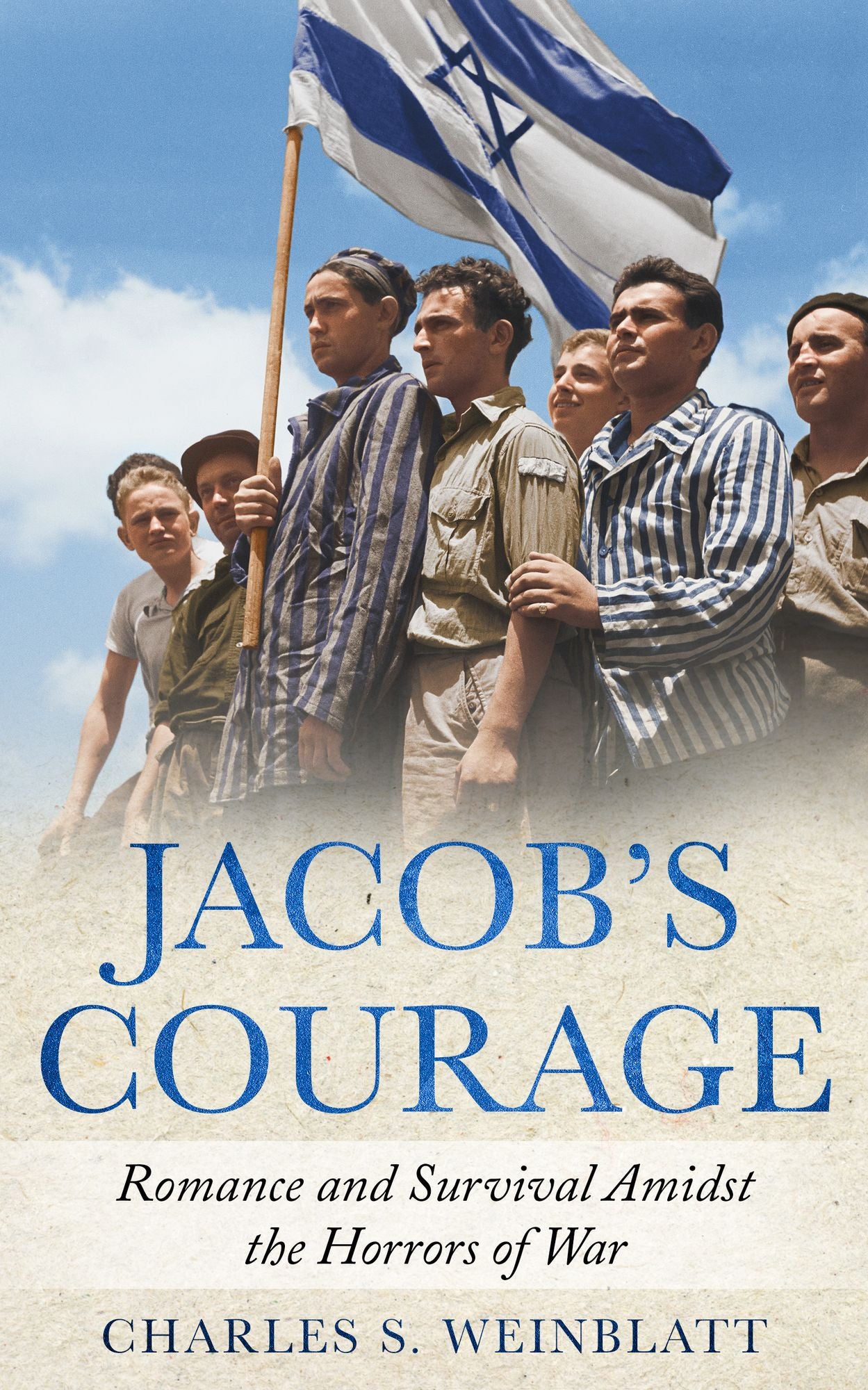 Jacob's Courage: A Holocaust Love Story