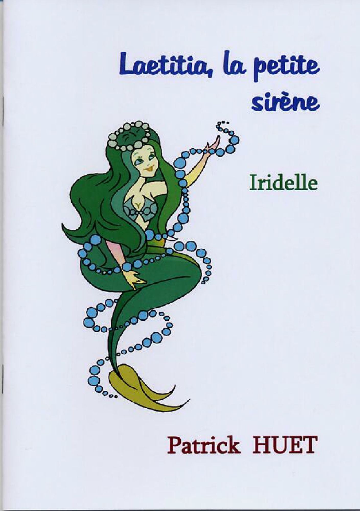 Laetitia, The Little Mermaid: Laetitia, La Petite Sirène