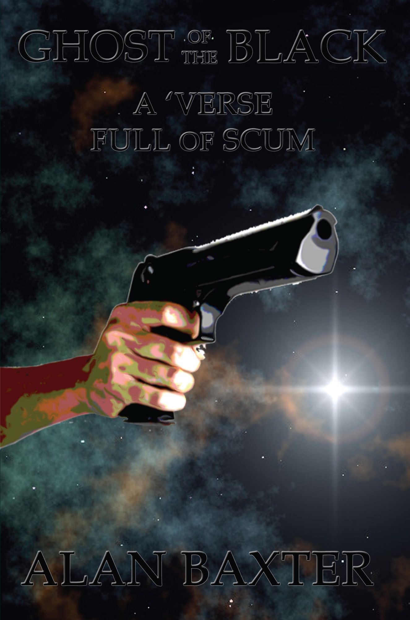 Ghost Of The Black: A 'Verse Full Of Scum