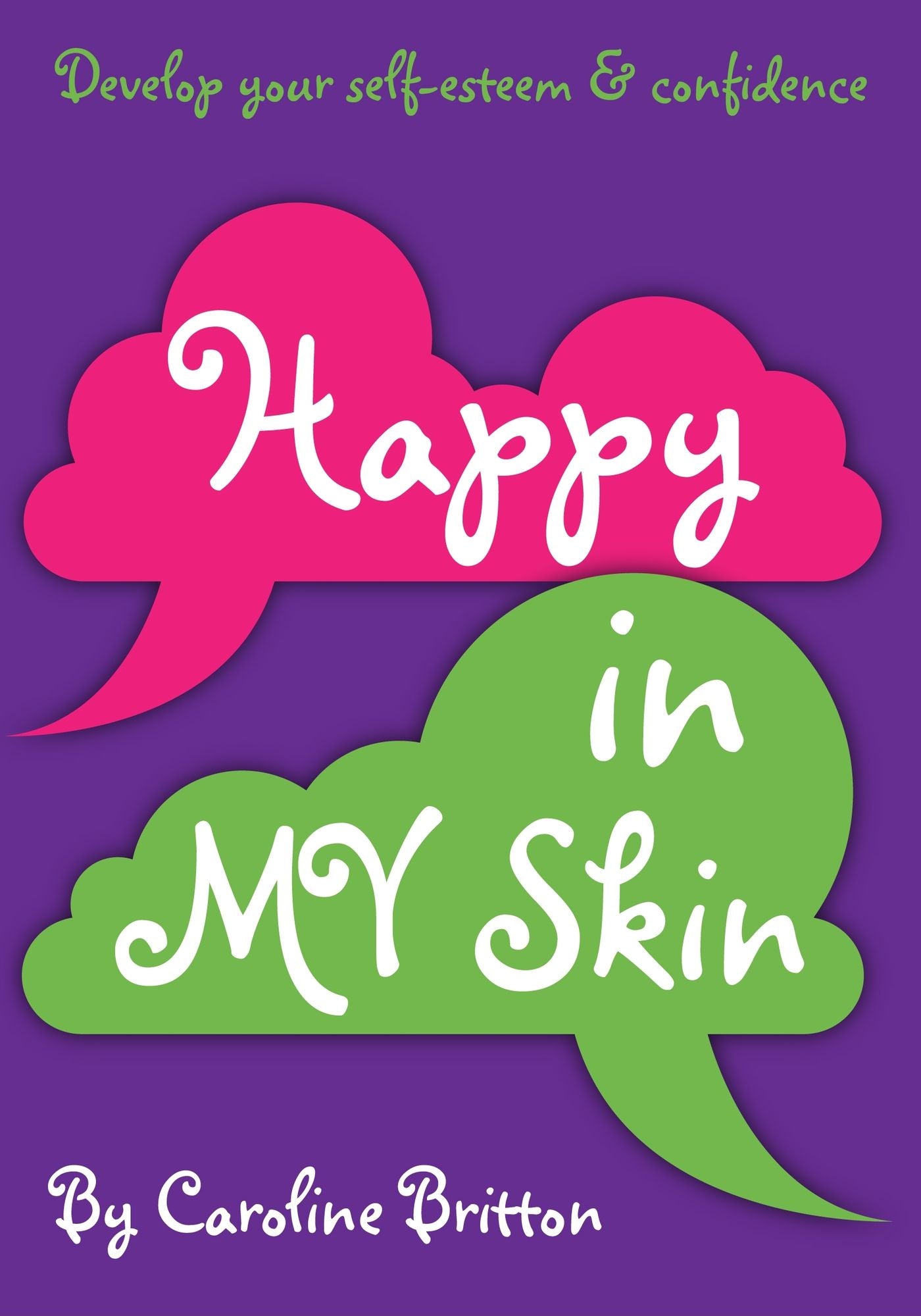 Happy in MY Skin