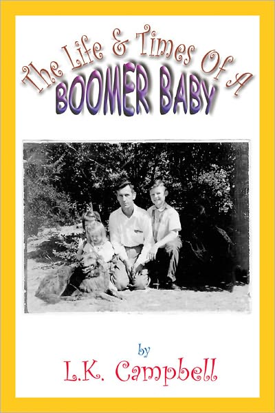 The Life & Times of a Boomer Baby