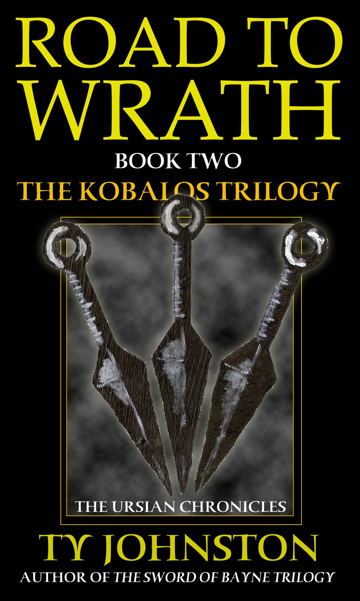 Road to Wrath (Book II of the Kobalos trilogy)