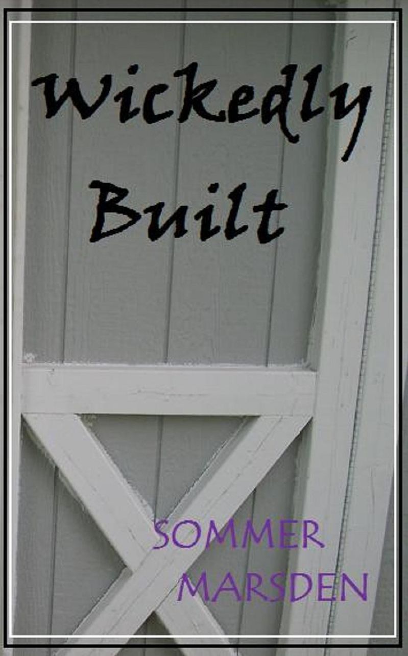 Wickedly Built