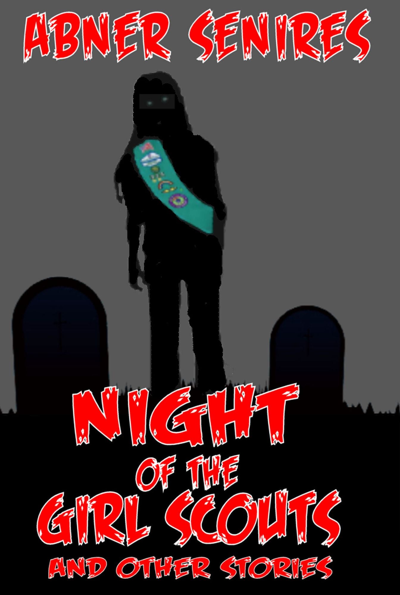 Night of the Girl Scouts And Other Stories