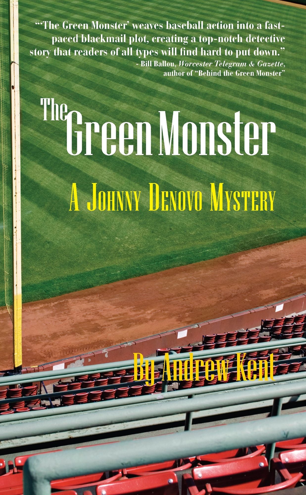 The Green Monster: A Johnny Denovo Mystery
