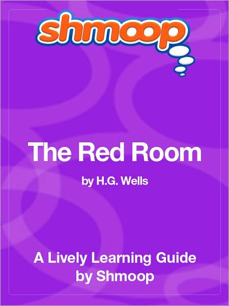 The Red Room - Shmoop Learning Guide