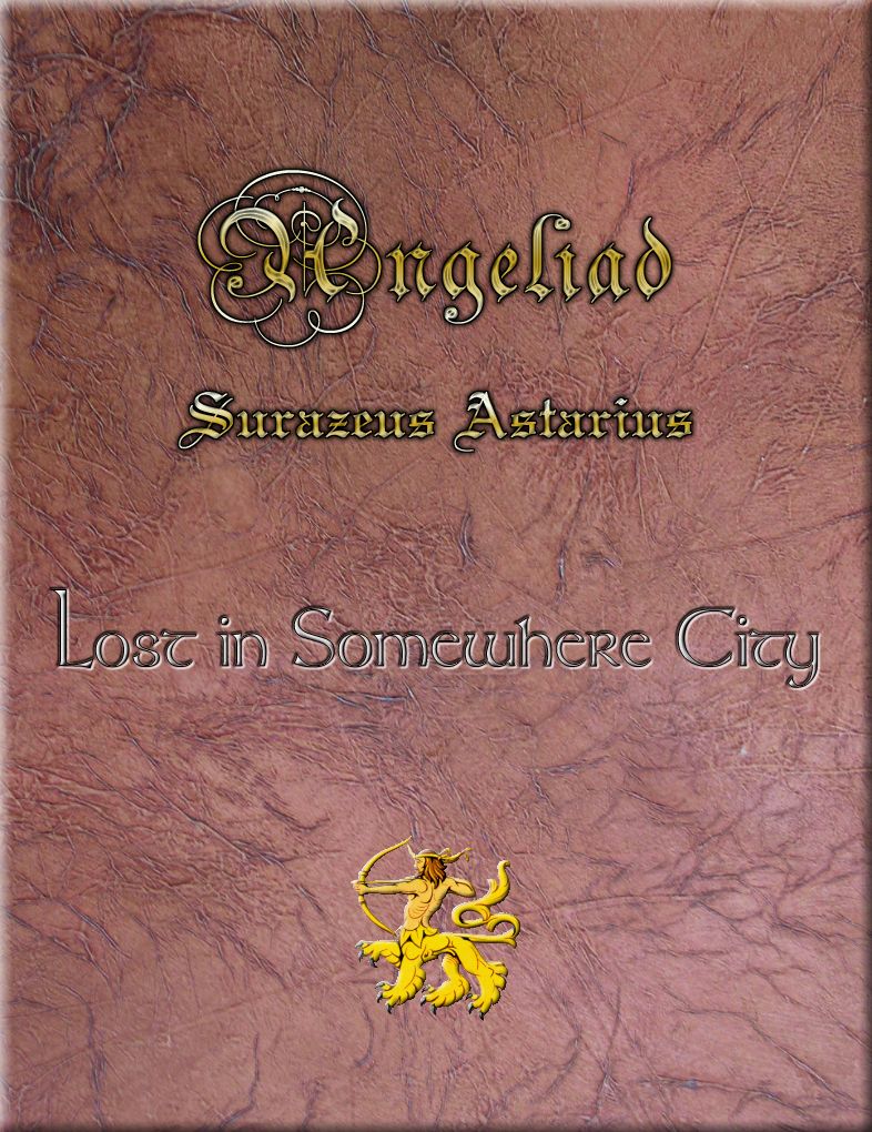 Angeliad 2008 Lost in Somewhere City