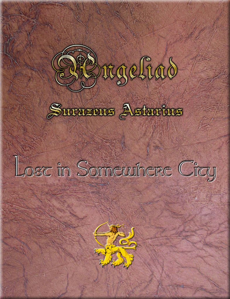 Angeliad 2008 Lost in Somewhere City