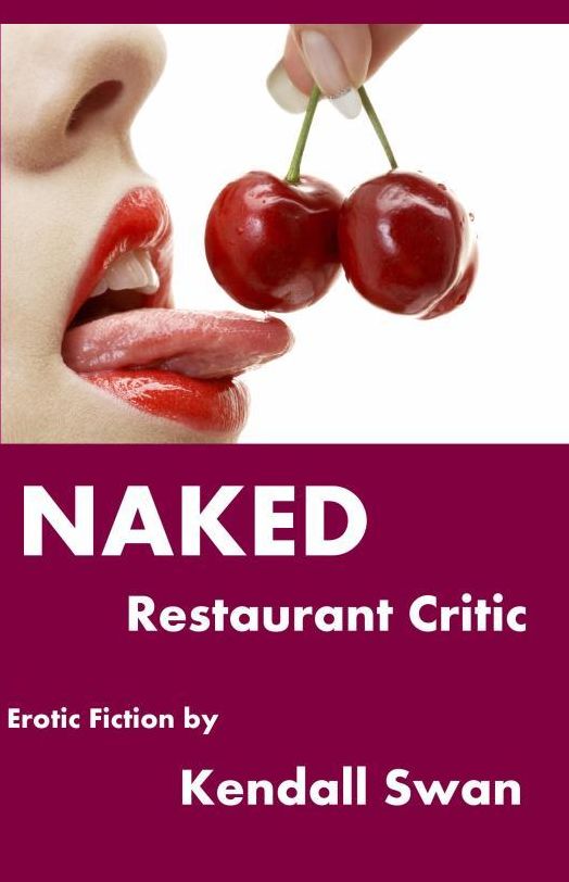 NAKED Restaurant Critic