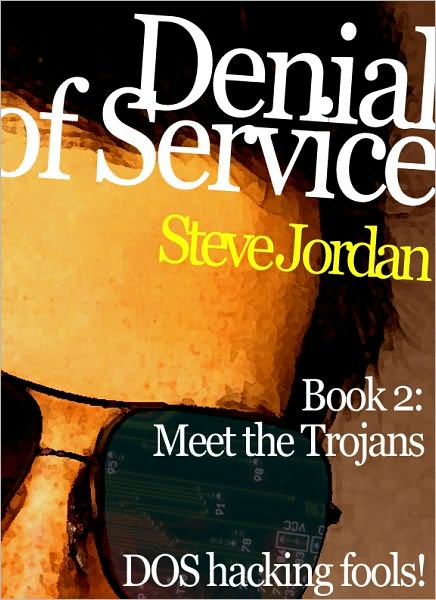 Denial of Service 2: Meet the Trojans
