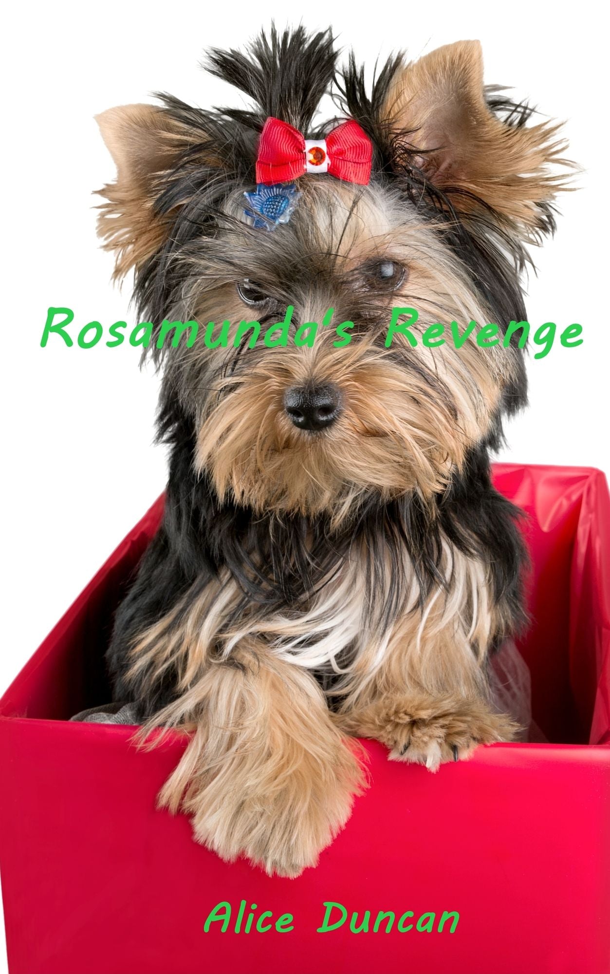 Rosamunda's Revenge