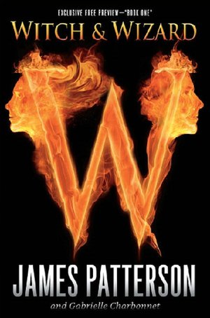 Witch and Wizard "Book One" - Free Preview