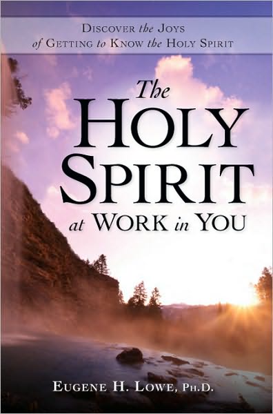The Holy Spirit at Work in You