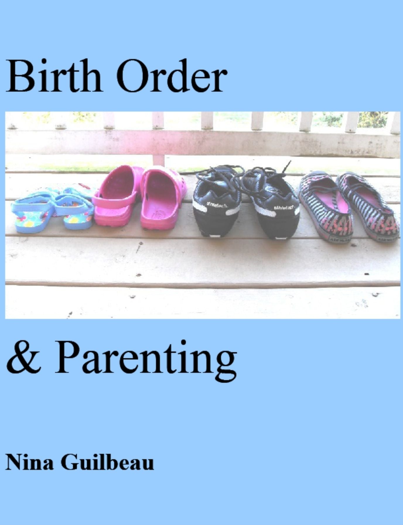 Birth Order & Parenting