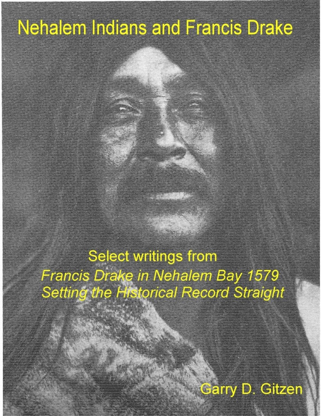Nehalem Indians And Francis Drake 1579
