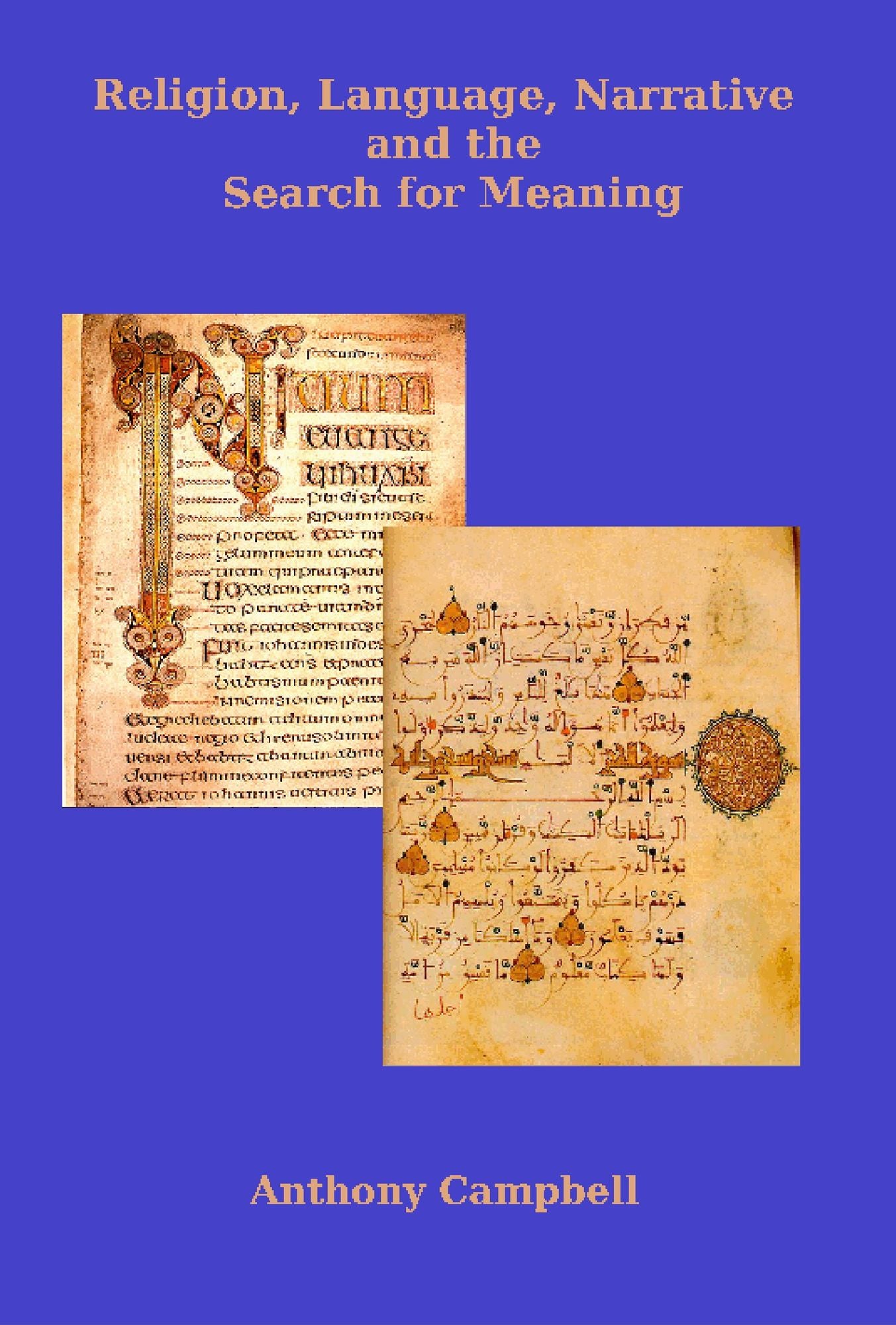 Religion, Language, Narrative and the Search for Meaning