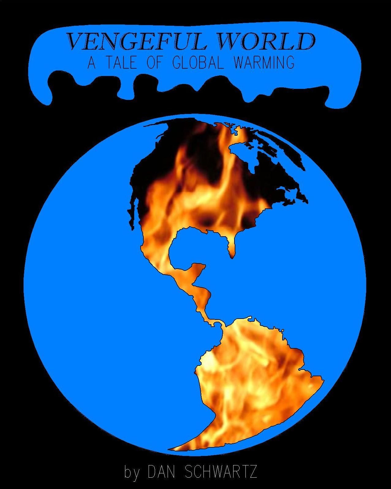 Vengeful World: A Tale of Global Warming
