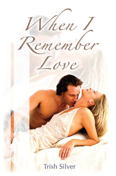When I Remember Love