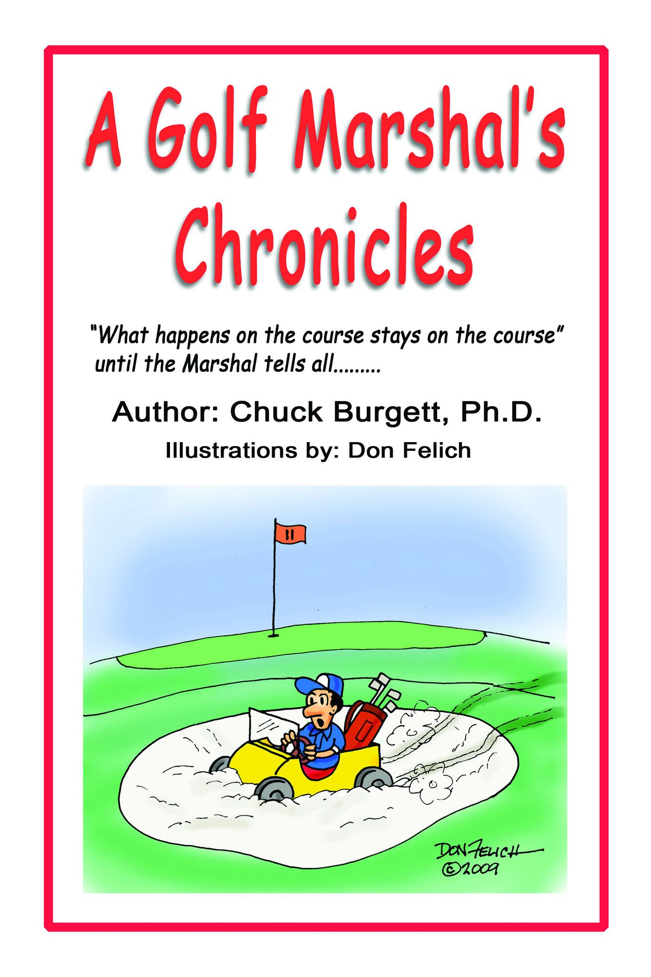 A Golf Marshal's Chronicles