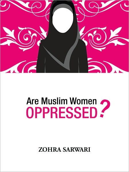 Are Muslim Women Oppressed?