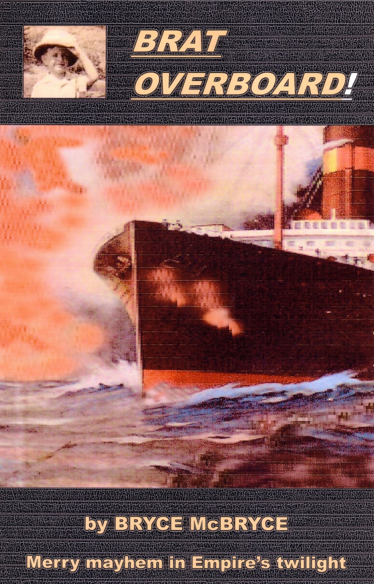 Brat Overboard