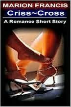 Criss Cross - Romance Short Story