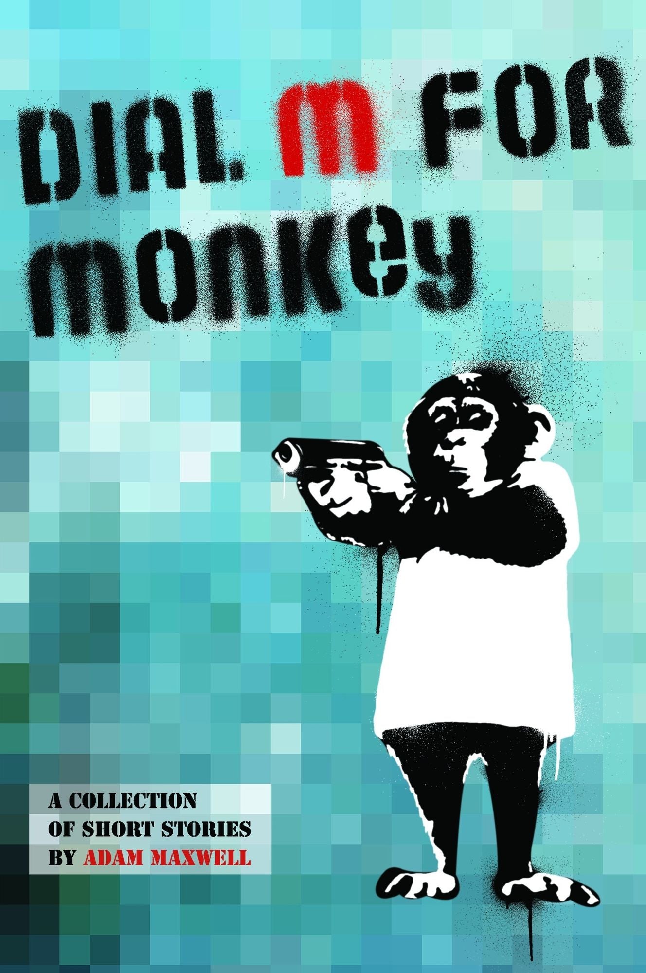 Dial M For Monkey