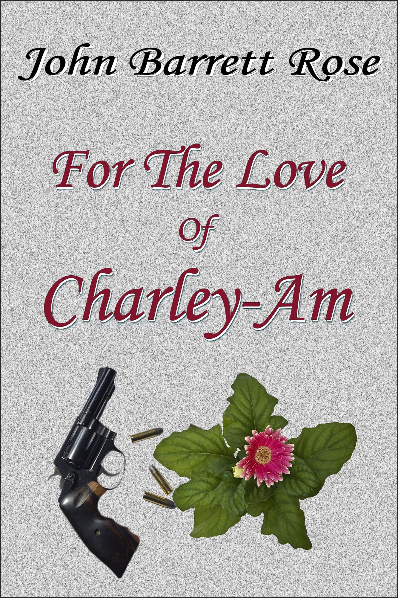 For The Love Of Charley-Am