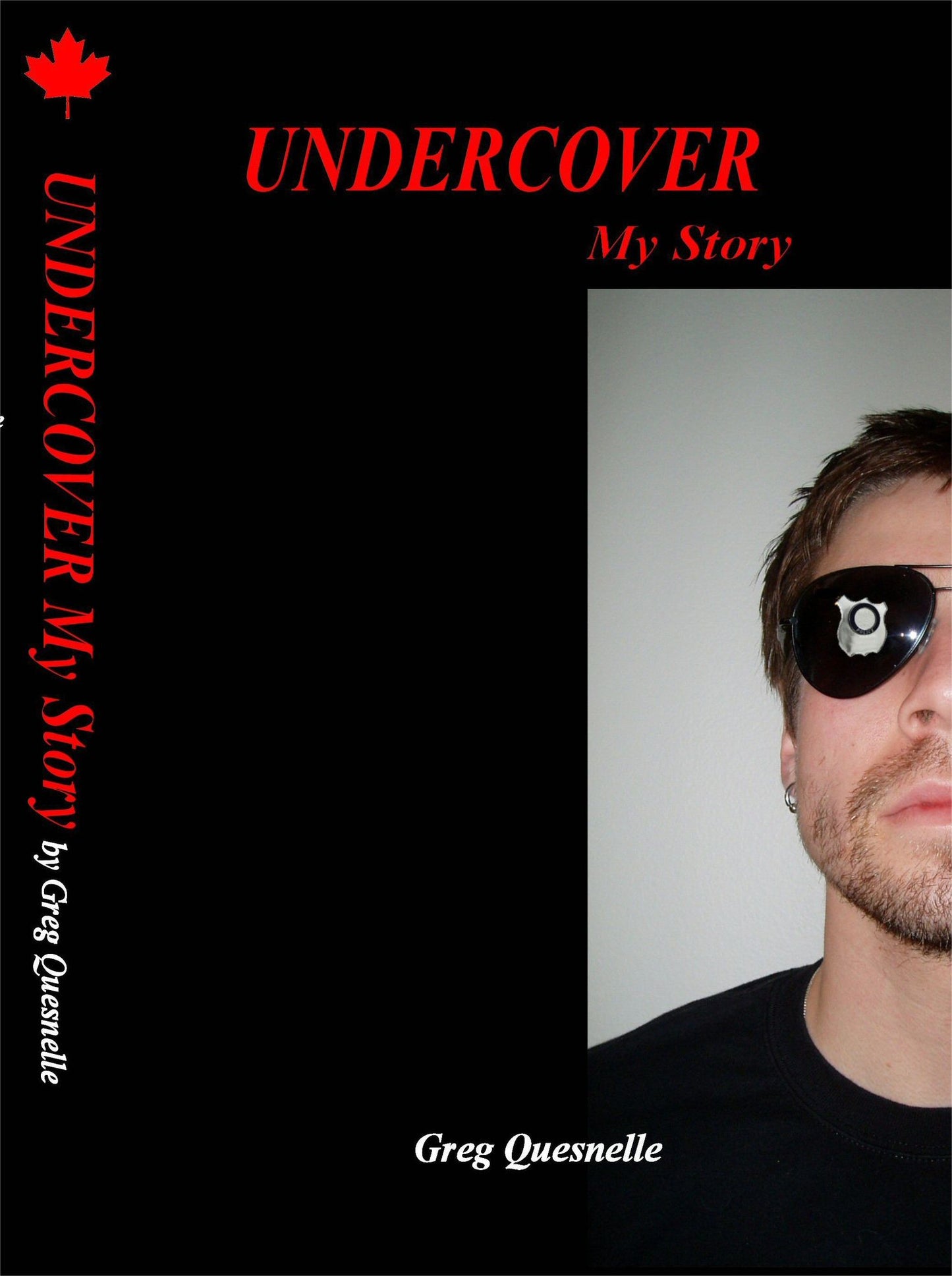 Undercover My Story