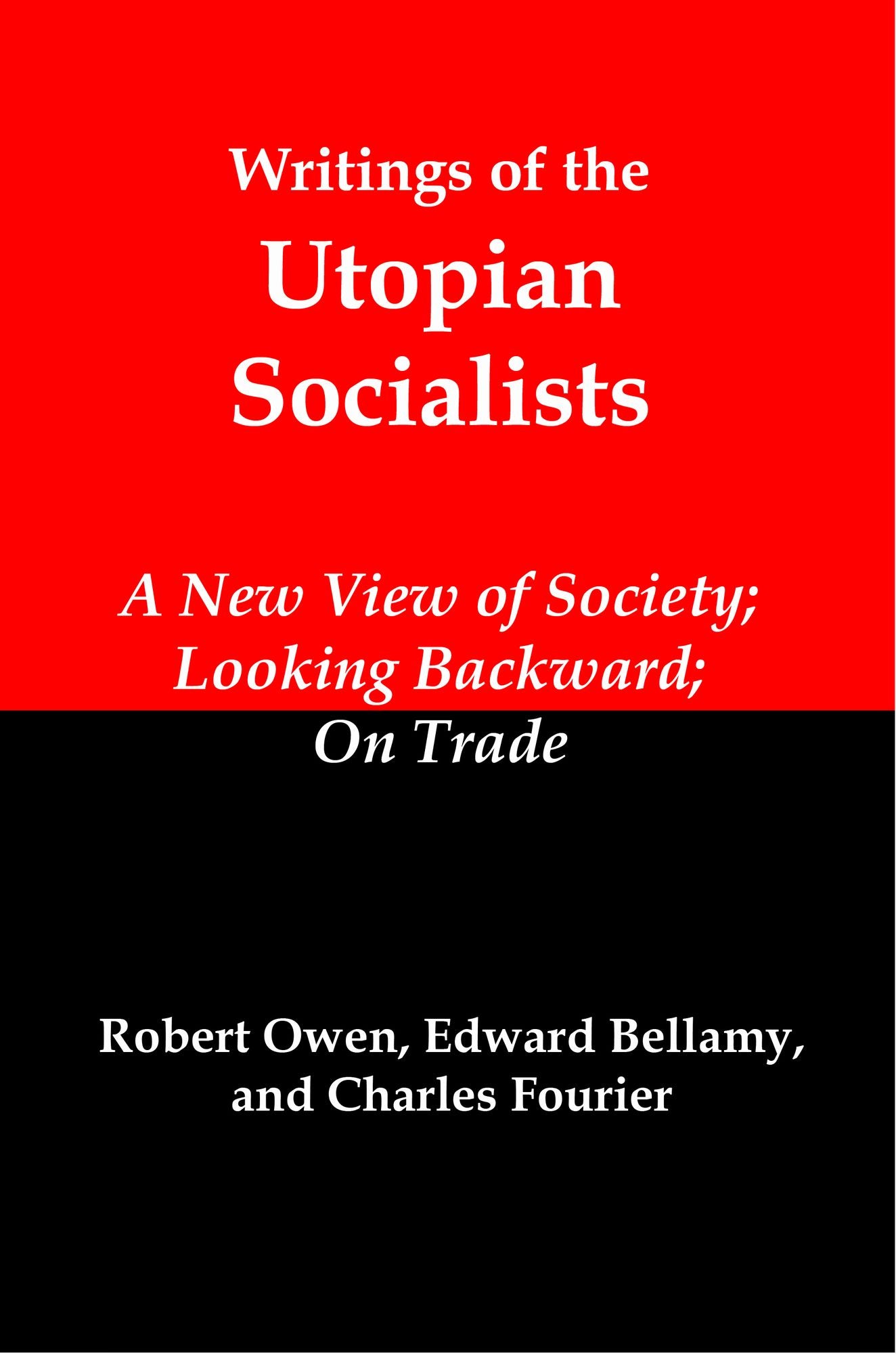 Writings of the Utopian Socialists