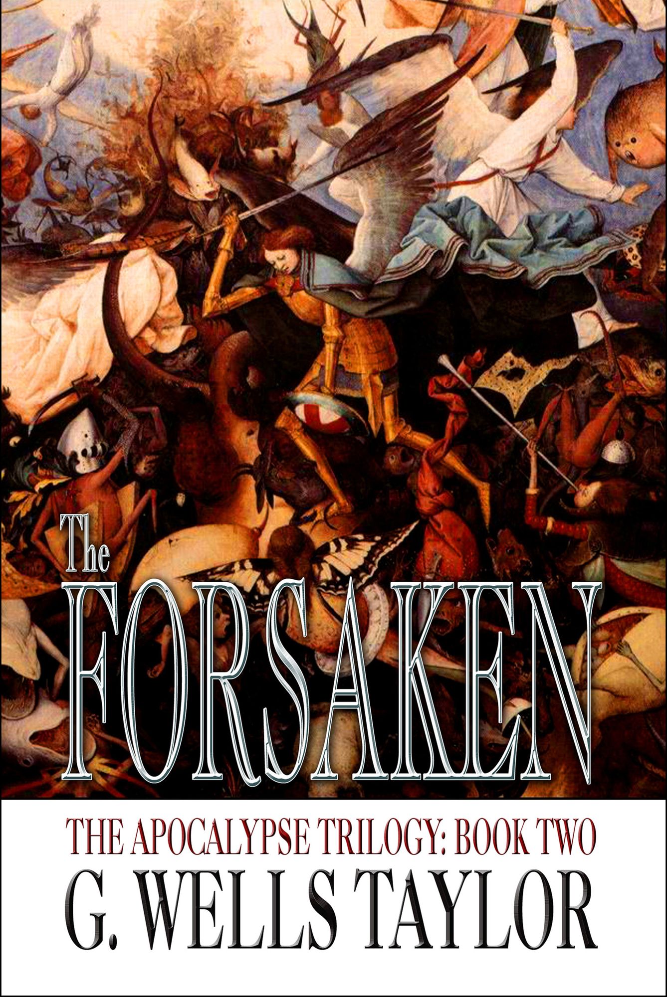 The Forsaken (Apocalypse Trilogy Series #2)