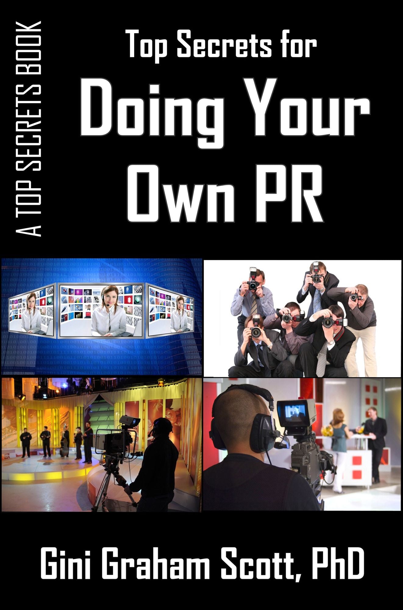 Top Secrets for Doing Your Own PR