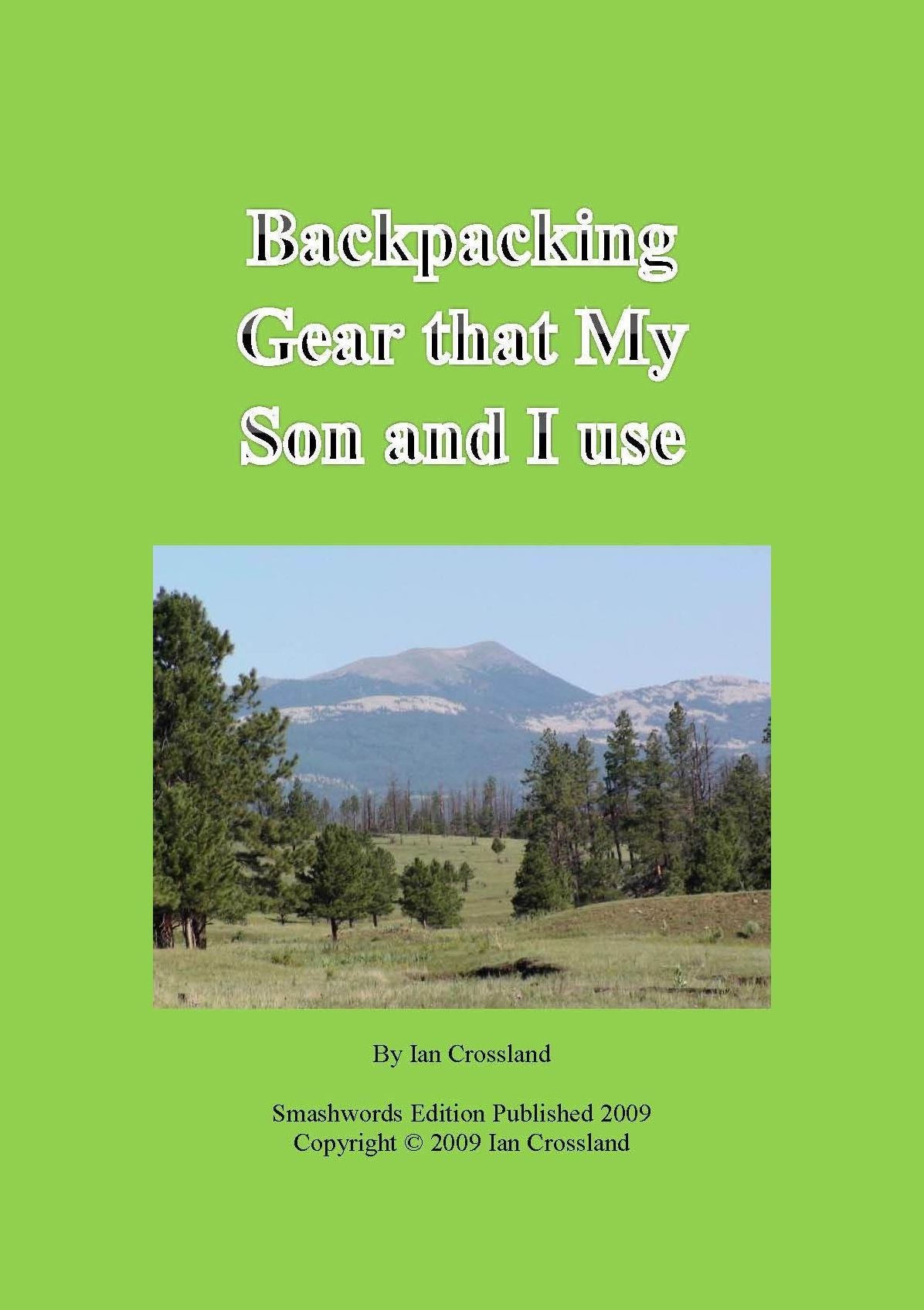 Backpacking Gear that My Son and I Use