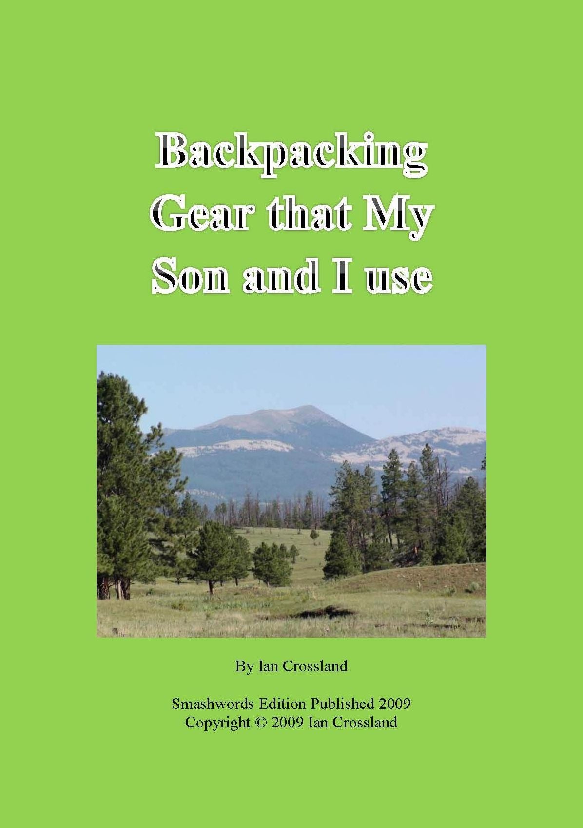 Backpacking Gear that My Son and I Use