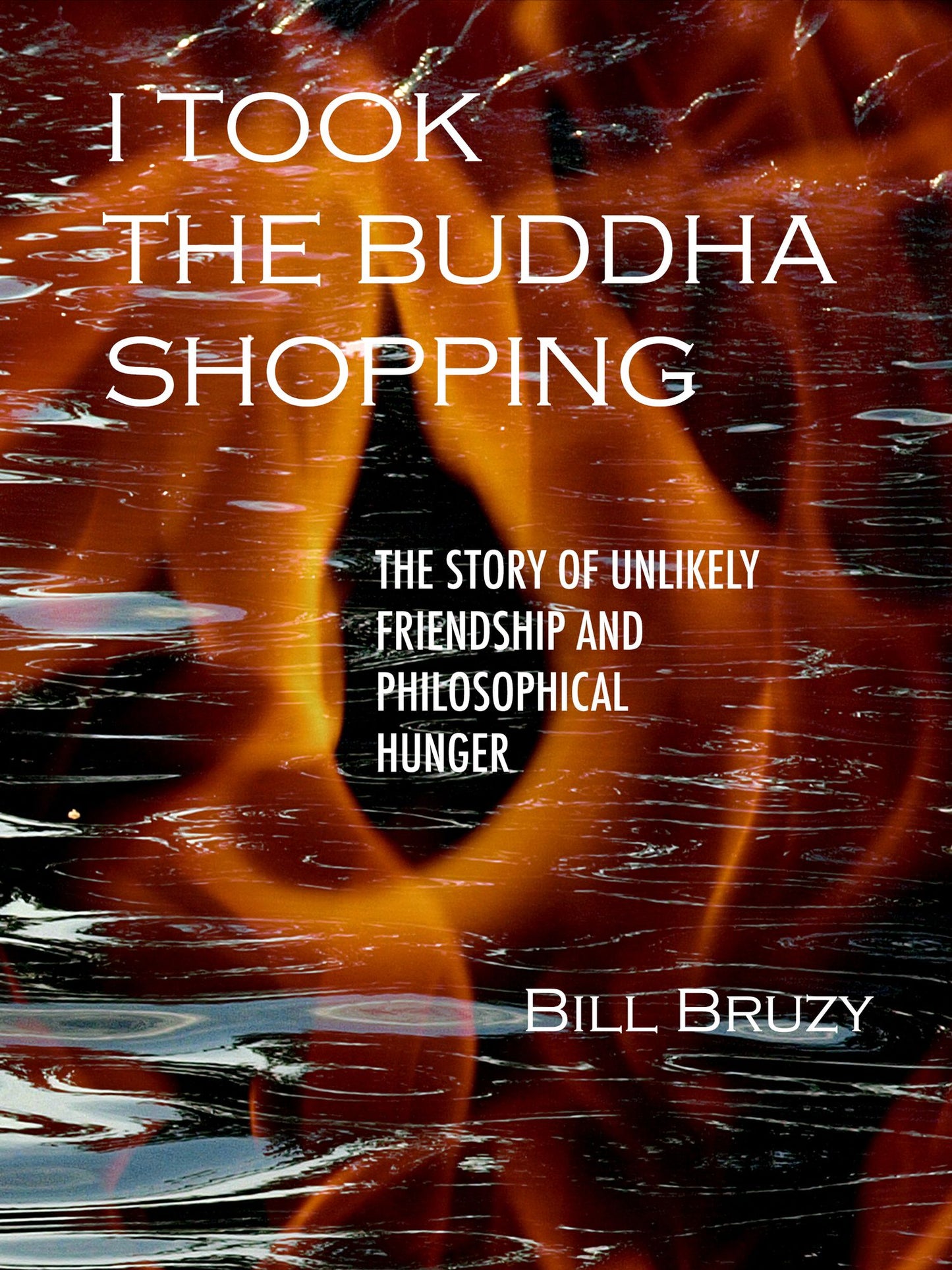 I Took the Buddha Shopping