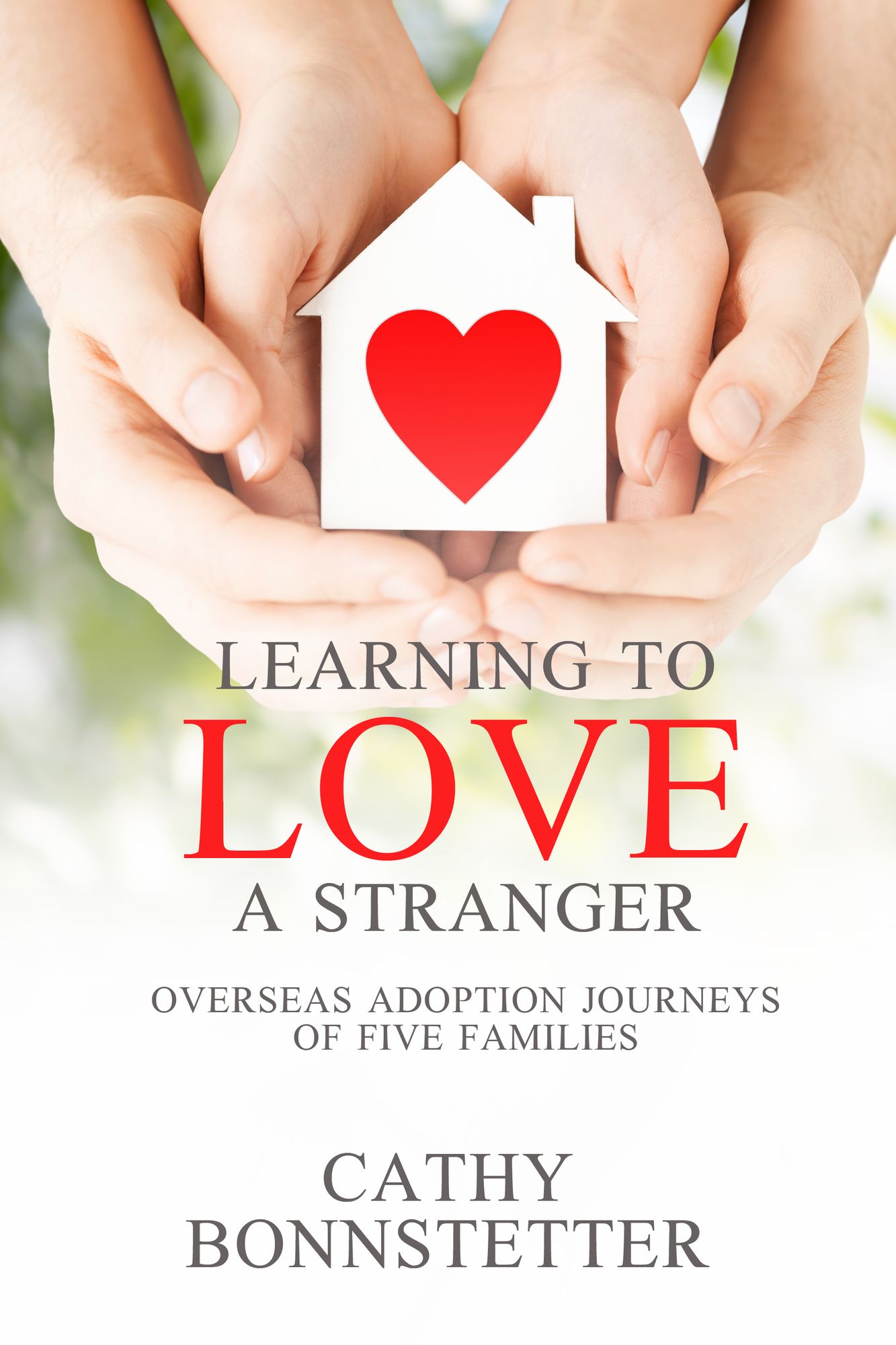 Learning to Love a Stranger
