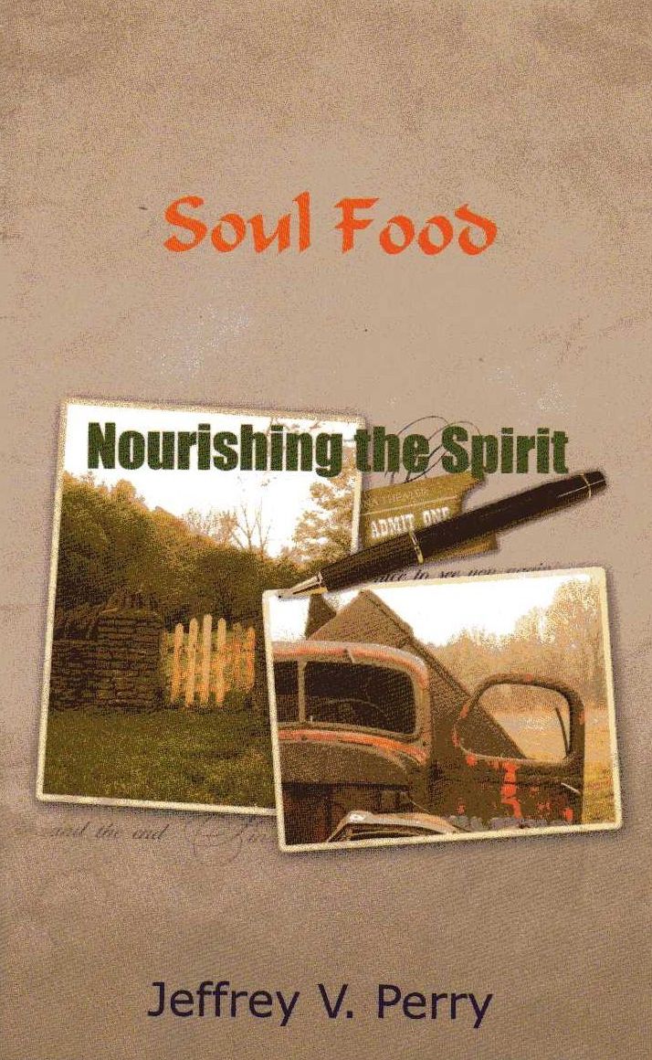 Soul Food, Nourishing the Spirit