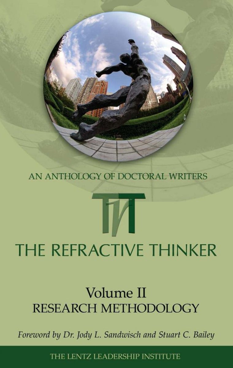 The Refractive Thinker: Volume II: Research Methodology